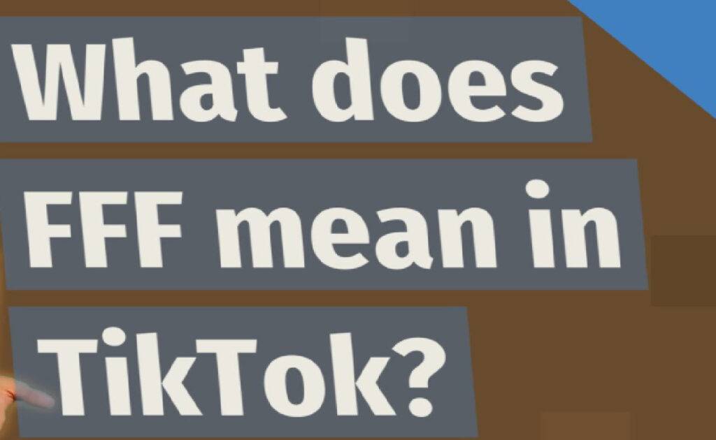 Fff Meaning On Tiktok