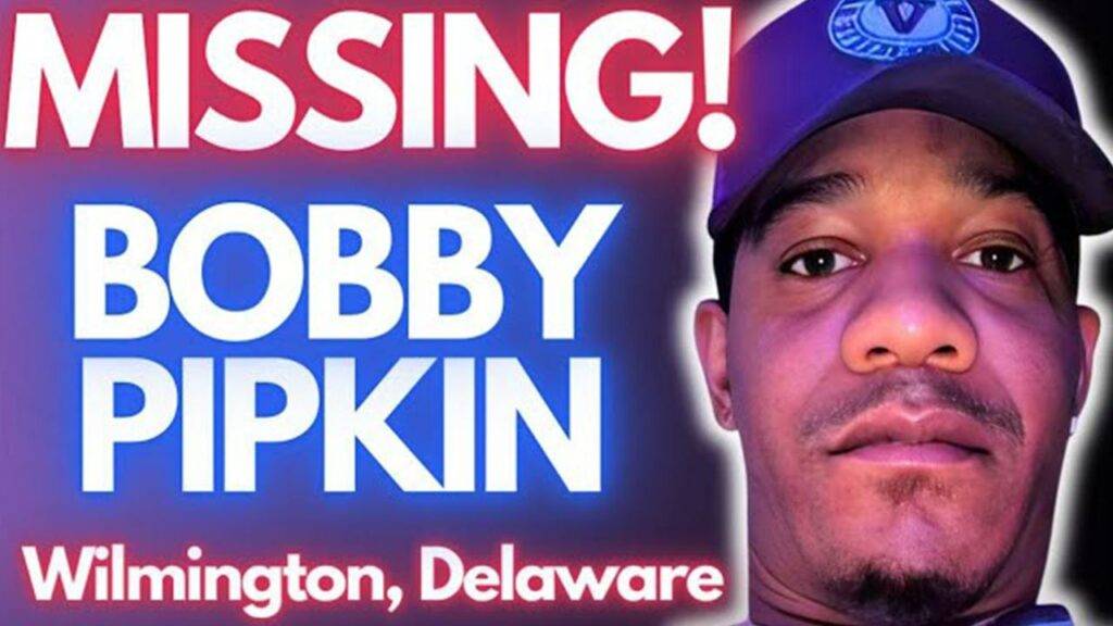 Bobby Pipkin Missing Update