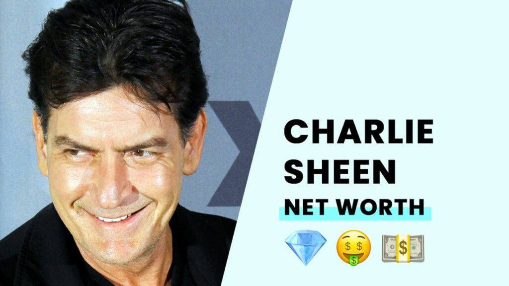 Charlie Sheen Net Worth 2023
