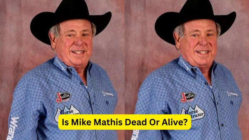Mike Mathis Rodeo Obituary, Mike Mathis Death News, What Happened To ...