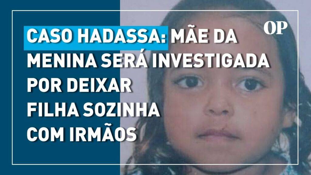 O Caso Da Menina Hadassa