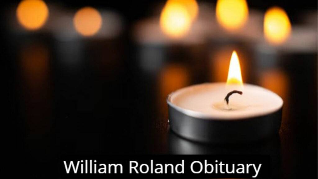 William Roland Obituary