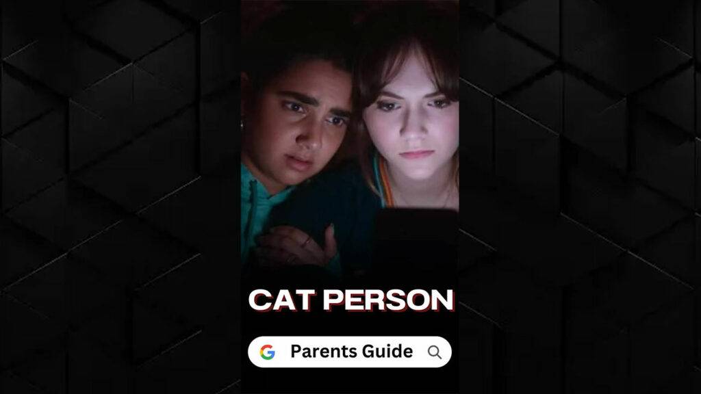 Cat Person Parents Guide