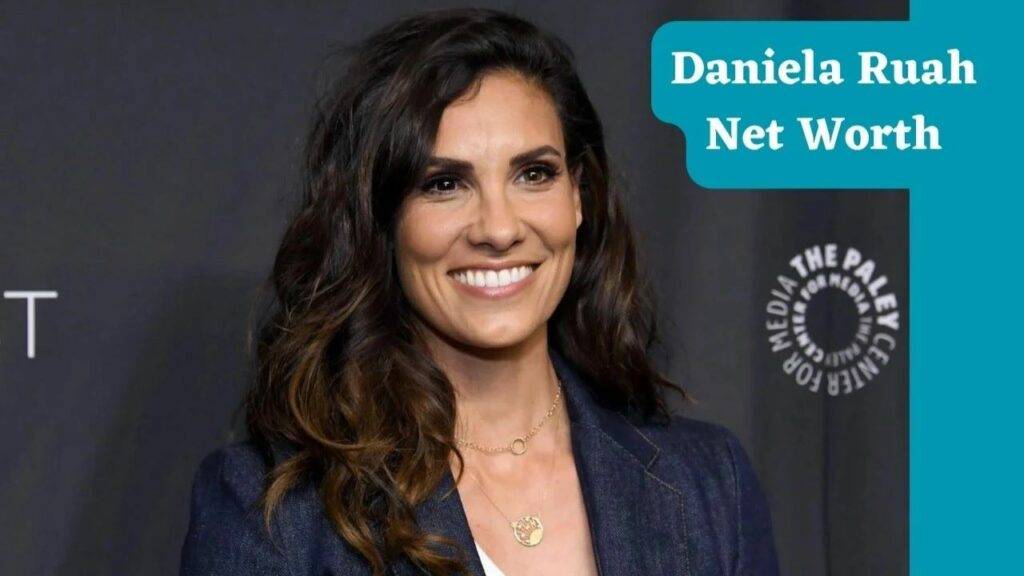 Daniela Ruahs Net Worth