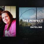 Dateline The Perfect Life