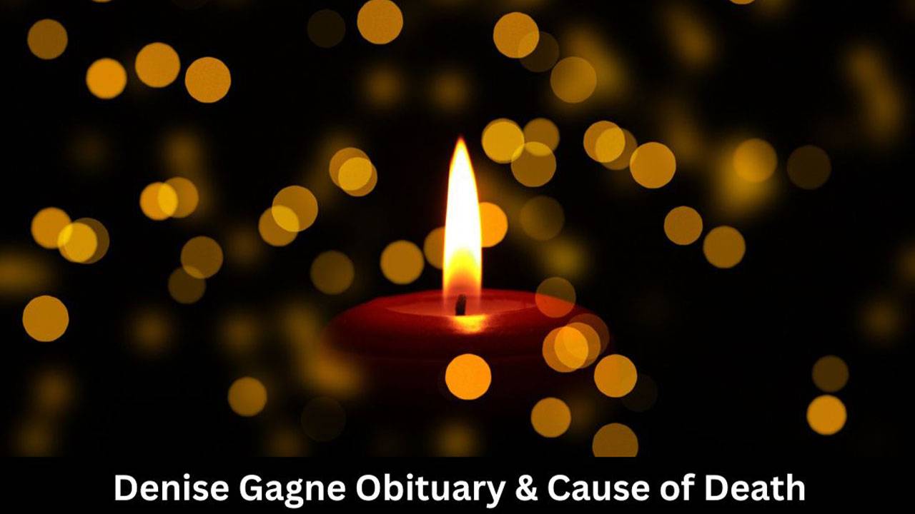 Denise Gagne Obituary And Death News