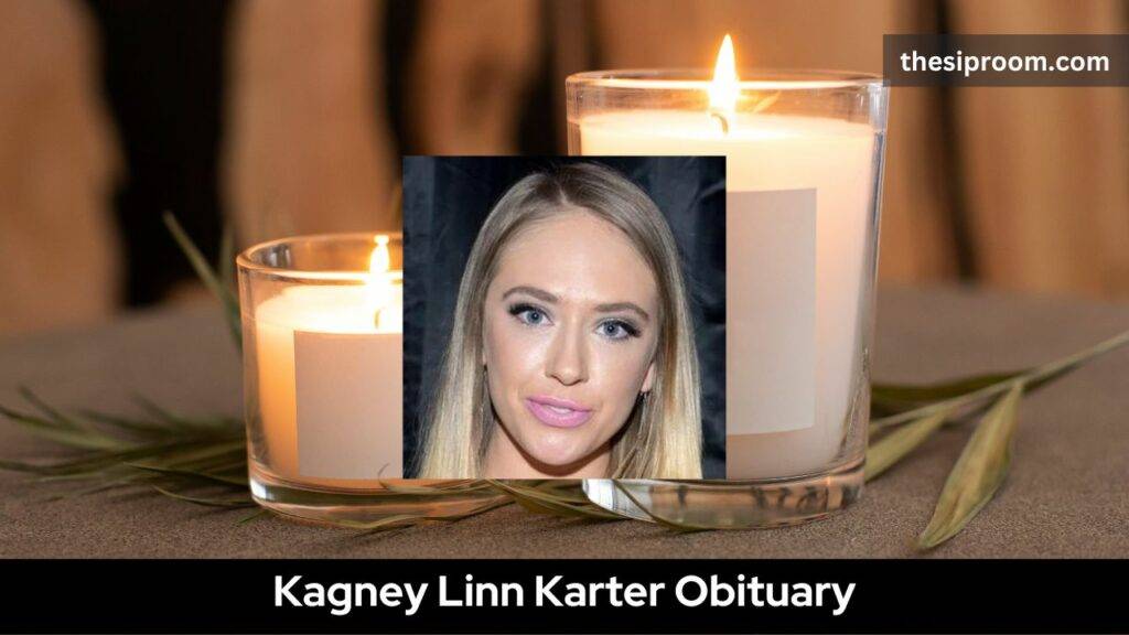 Kagney Linn Karter Obituary