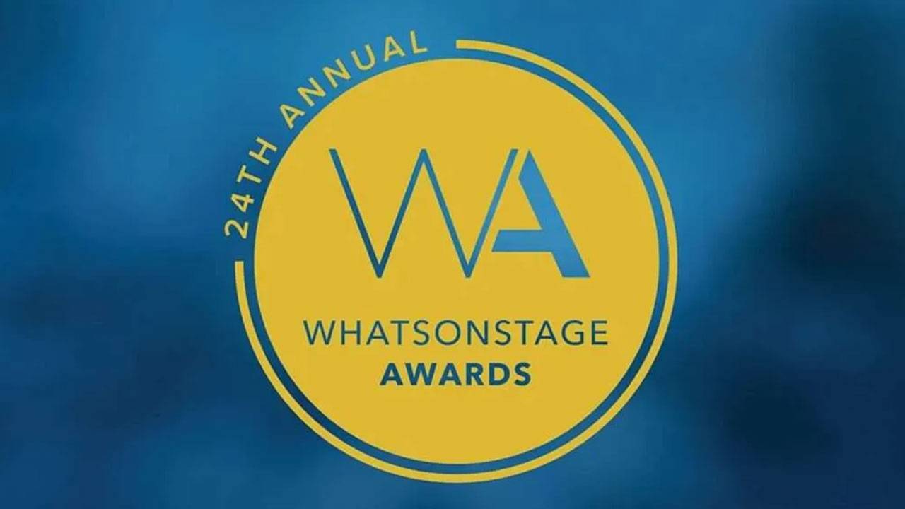 Whatsonstage Awards 2024 Nominations Check Current Nominations for